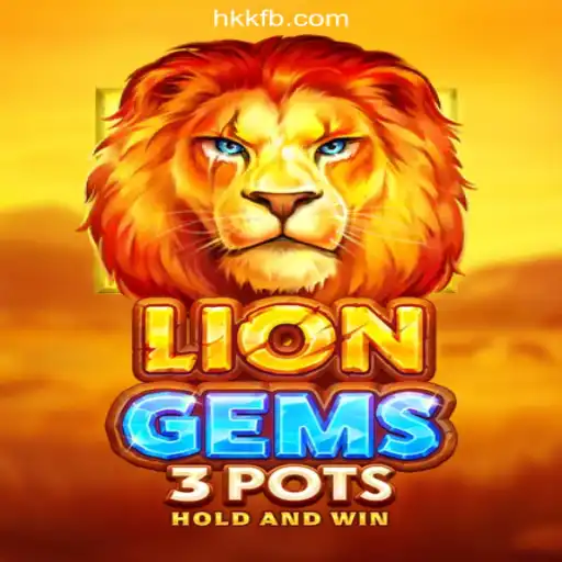 Discover the Thrilling World of LionGems3pots on the HKK.cc Platform